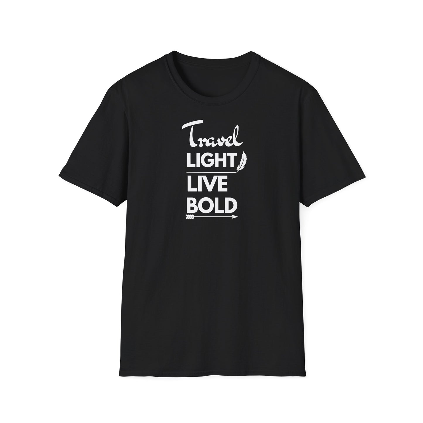 "Travel light, live BOLD" unisex softstyle T-Shirt
