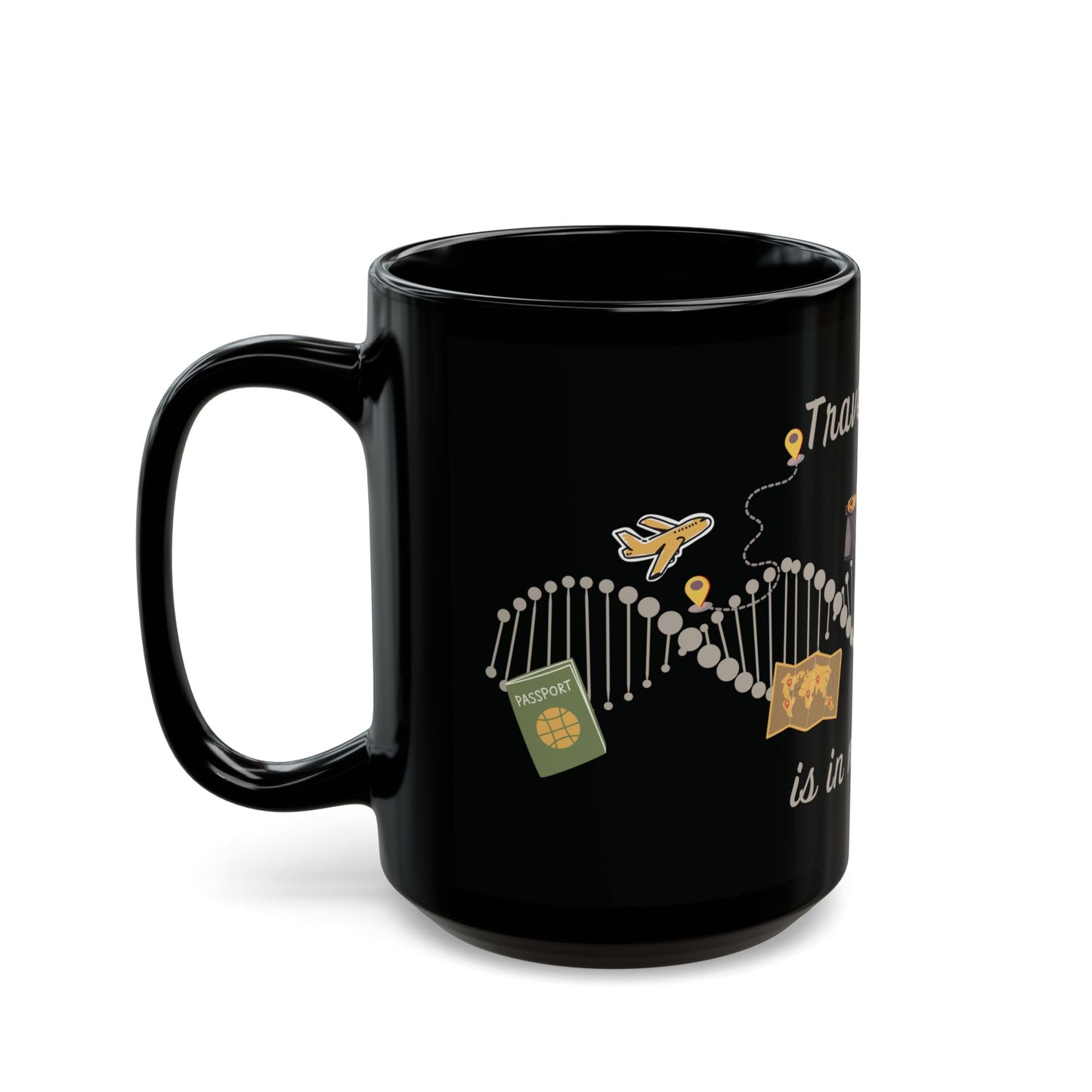 "Travelling is in my DNA" black mug