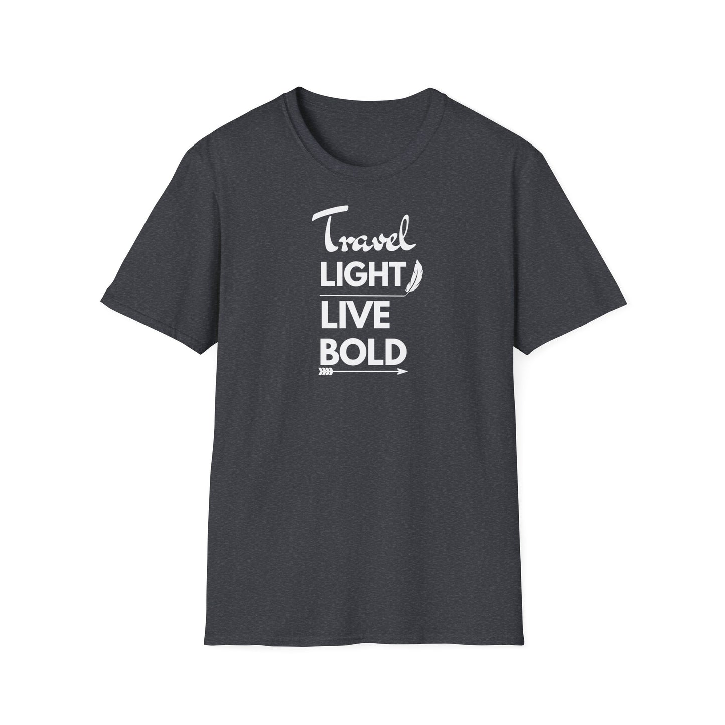 "Travel light, live BOLD" unisex softstyle T-Shirt