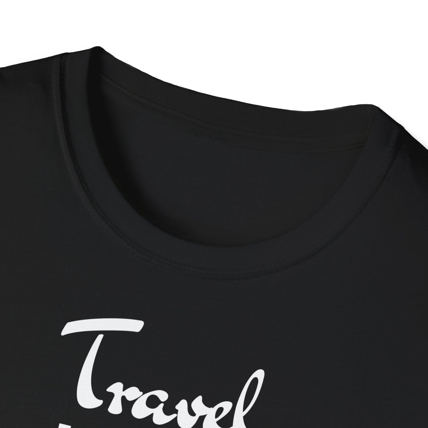 "Travel light, live BOLD" unisex softstyle T-Shirt