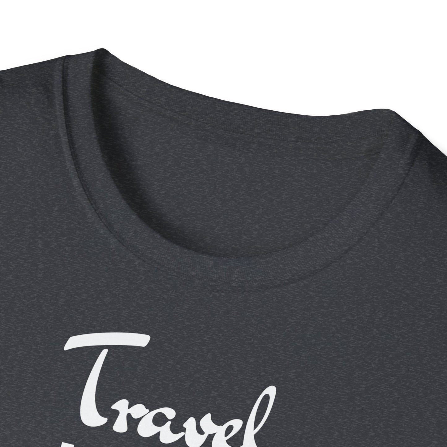 "Travel light, live BOLD"  unisex softstyle T-Shirt